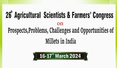 The International Millet Year 2023: Significance, Health Benefits, and Cultivation | 26th Agricultural Scientists & Farmers’ Congress